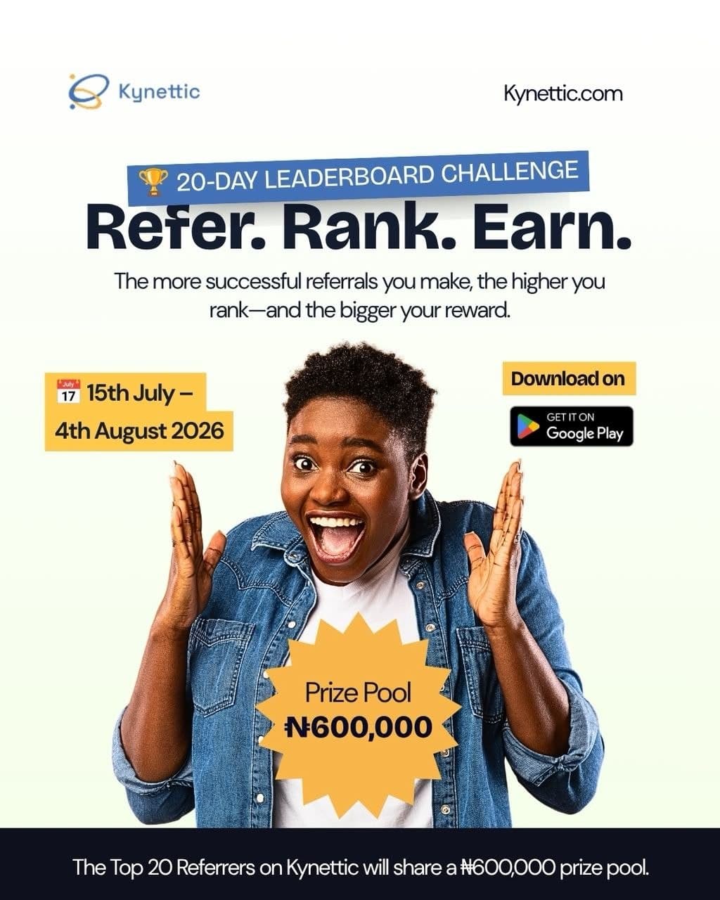 ₦600,000 Top 20 Leaderboard Campaign